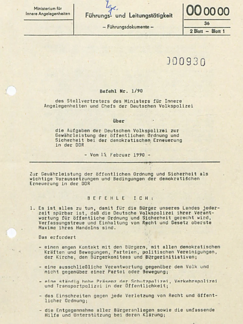 Auszug aus dem historischen Dokument: »Es ist alles zu tun, damit für die Bürger unseres Landes jederzeit spürbar ist, daß die Deutsche Volkspolizei ihrer Verantwortung für öffentliche Ordnung und Sicherheit gerecht wird, …«