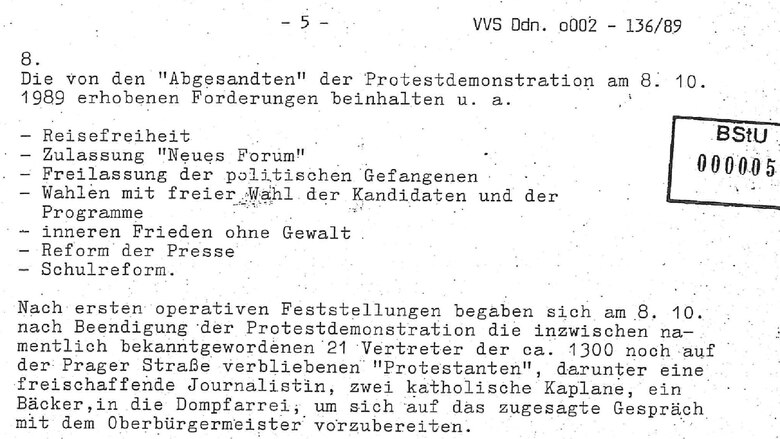 In dem historischen Dokument werden unter anderem Forderungen der »›Abgesandten‹ der Protestdemonstration« beschrieben wie zum Beispiel: Reisefreiheit, Zulassung des Neuen Forums, Freilassung politischer Gefangener, freie Wahlen, Reform der Presse.